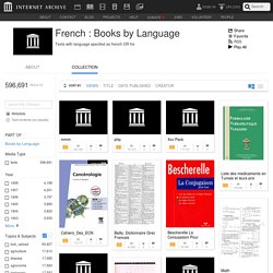 French : Books by Language : Free Texts : Free Download, Borrow and Streaming