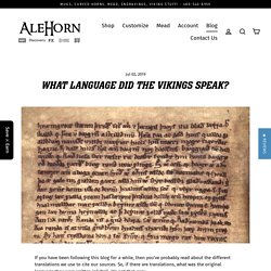 What Language Did the Vikings Speak? – AleHorn - Viking Drinking Horn Vessels and Accessories