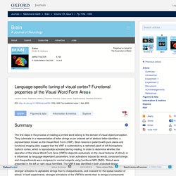 Language‐specific tuning of visual cortex? Functional properties of the Visual Word Form Area