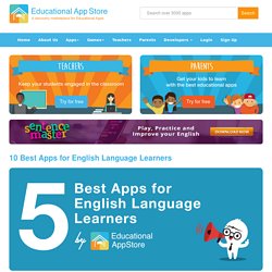 10 Best Apps for English Language Learners - Educational App Store