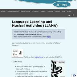 Language Learning and Musical Activities (LLAMA) – ELT well