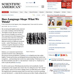 Does Language Shape What We Think?
