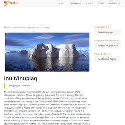 Inuit Language - Structure, Writing & Alphabet - MustGo