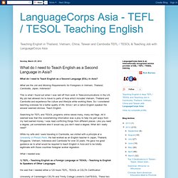 What do I need to Teach English as a Second Language in Asia?