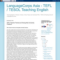 TEFL Teacher Trainers at Chiang Mai University Thailand