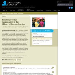 Resource: Teaching Foreign Languages K-12: A Library of Classroom Practices