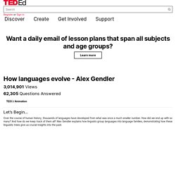 How languages evolve - Alex Gendler