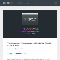 The Languages, Frameworks and Tools You Should Learn in 2017