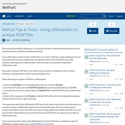 NetFort Tips & Tricks - Using LANGuardian to analyze PCAP files