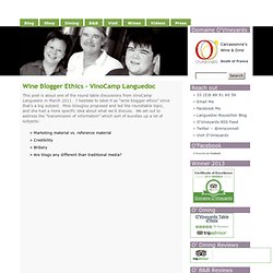 Wine Blogger Ethics - VinoCamp Languedoc