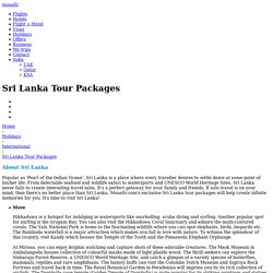 Sri Lanka Packages - Sri Lanka Holiday and Tour Packages Online - Musafir