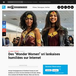 Des "Wonder Women" sri lankaises humiliées sur Internet