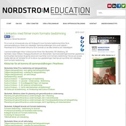 Länkarkiv med filmer inom formativ bedömning @ Nordström Education