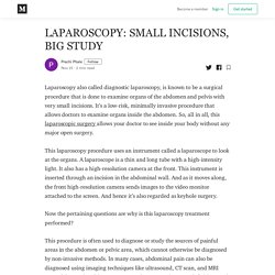 LAPAROSCOPY: SMALL INCISIONS, BIG STUDY - Prachi Phale - Medium