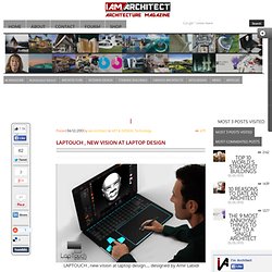 LAPTOUCH , new vision at laptop design
