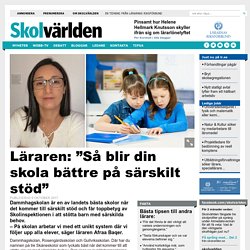 Läraren: ”Så blir din skola bättre på särskilt stöd”