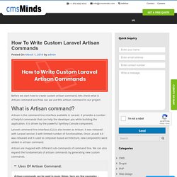 How to Write Custom Laravel Artisan Commands