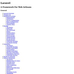Laravel: A Framework For Web Artisans