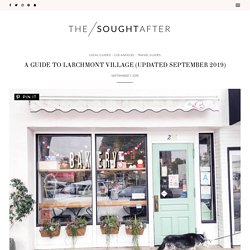 A Guide to Larchmont Village a Neighborhood Gem in Los Angeles