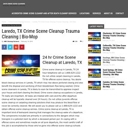Laredo, TX Crime Scene Cleanup