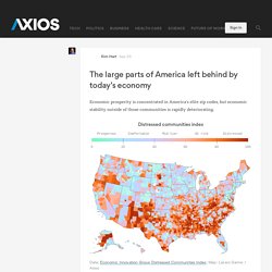 The large parts of America left behind by today's economy - Axios