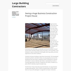 Large Building Contractors
