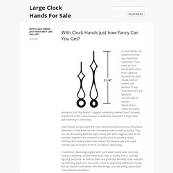 Large Clock Hands For Sale