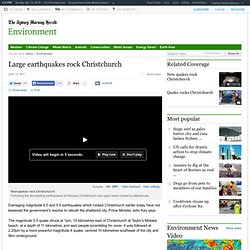 Large earthquakes rock Christchurch