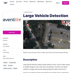 Large Vehicle Detection · UP42
