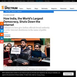 How India, the World's Largest Democracy, Shuts Down the Internet