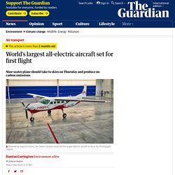 World’s largest all-electric aircraft set for first flight