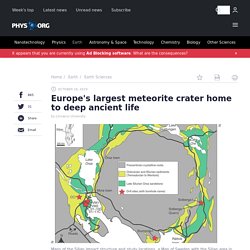 Europe's largest meteorite crater home to deep ancient life