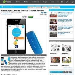First Look: Larklife Fitness Tracker Review