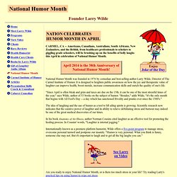 Larry Wilde - April is National Humor Month