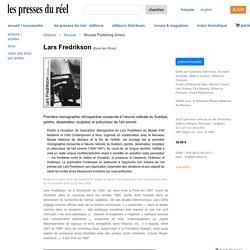 Lars Fredrikson : - Les presses du réel (livre)