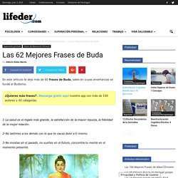 Las 62 Mejores Frases de Buda