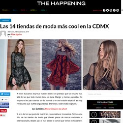 Las 14 tiendas de moda más cool en la CDMX