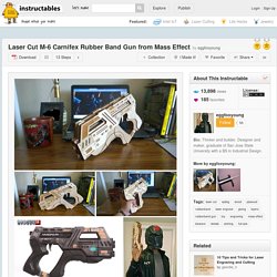 Laser Cut M-6 Carnifex Rubber Band Gun from Mass Effect - All