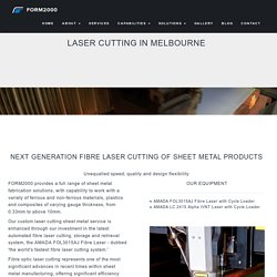 Laser Cutting in Melbourne - Form 2000 Sheetmetal Pty Ltd