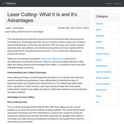Laser Cutting- What It Is and It’s Advantages