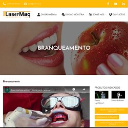 Branqueamento Dentário a Laser