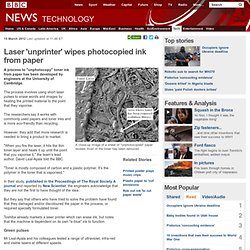 Laser 'unprinter' wipes photocopied ink from paper