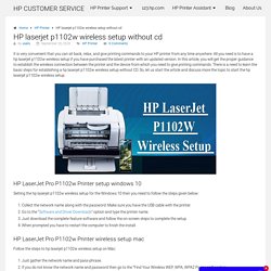 HP laserjet p1102w wireless setup without cd