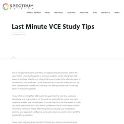 Last Minute VCE Study Tips