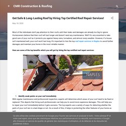 Get Safe & Long-Lasting Roof by Hiring Top Certified Roof Repair Services!