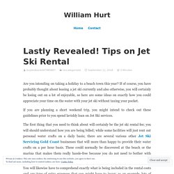 Lastly Revealed! Tips on Jet Ski Rental