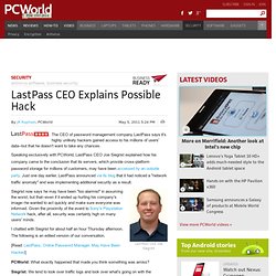 LastPass CEO Explains Possible Hack