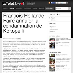 frFrançois Hollande: Faire annuler la condamnation de Kokopelli