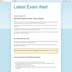 Latest Exam Alert: UGC NET Result & Cutoff - How to Check?