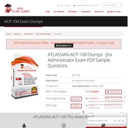 ATLASSIAN ACP-100 Dumps PDF - 100% Success Guarantee